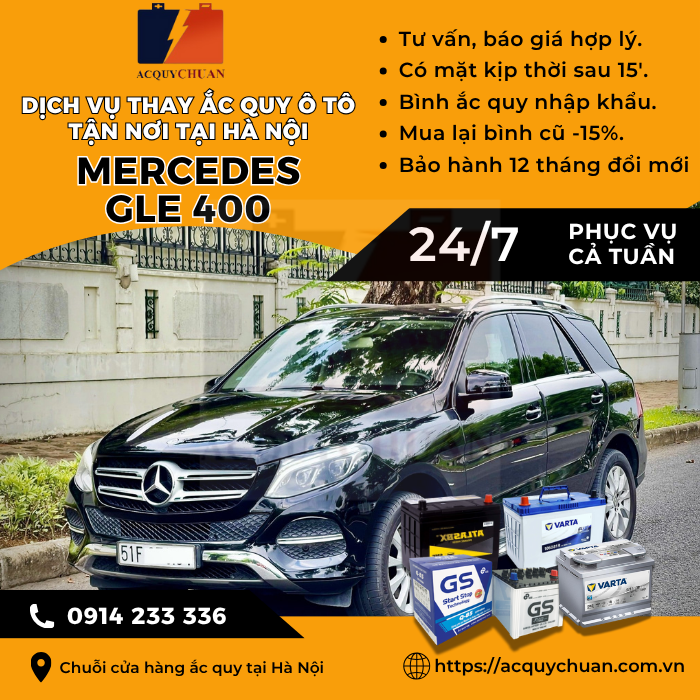 Ắc quy ô tô xe Mercedes GLE 400 - cứu hộ, thay lắp tận nơi tại Hà Nội