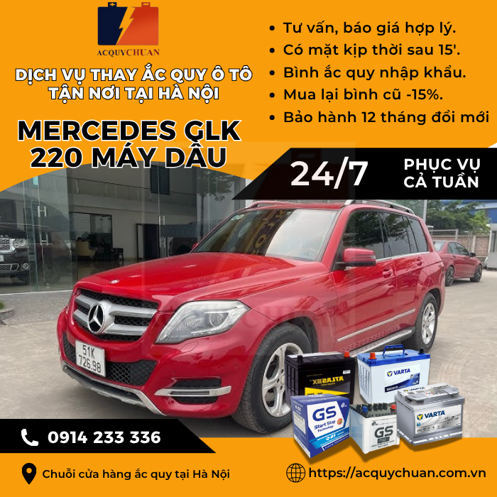 Ắc quy ô tô xe Mercedes GLK 220 máy dầu - cứu hộ, thay lắp tận nơi tại Hà Nội