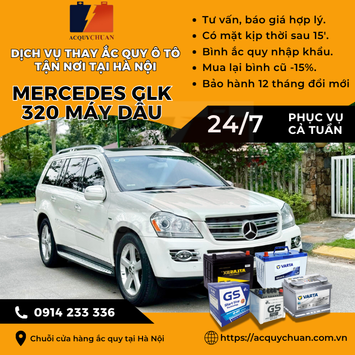 Ắc quy ô tô xe Mercedes GLK 320 máy dầu - cứu hộ, thay lắp tận nơi tại Hà Nội