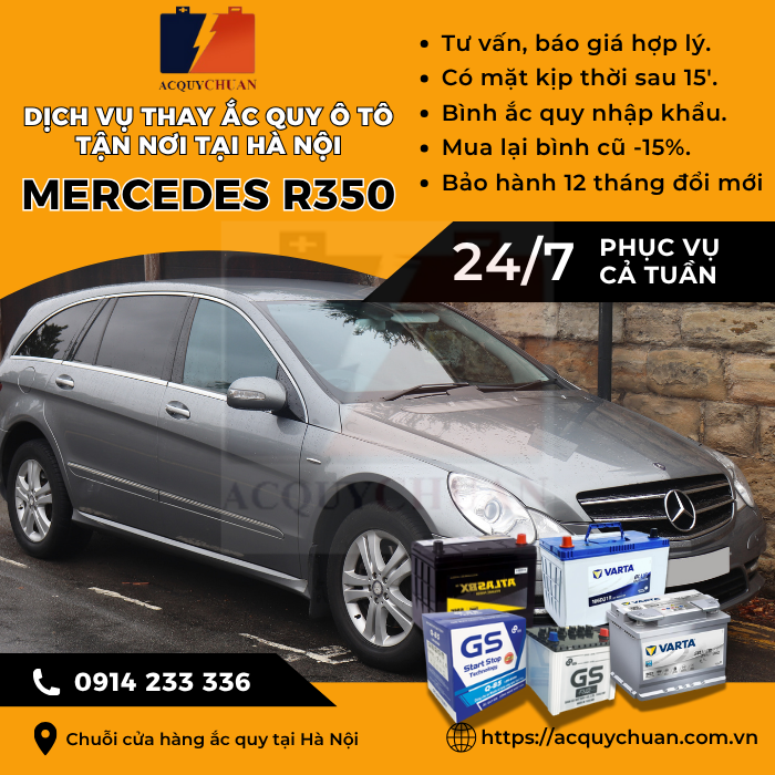Ắc quy ô tô xe Mercedes R350 - cứu hộ, thay lắp tận nơi tại Hà Nội