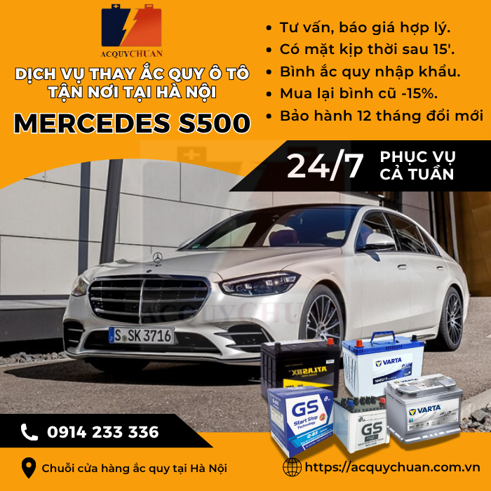 Ắc quy ô tô xe Mercedes S500 - cứu hộ, thay lắp tận nơi tại Hà Nội