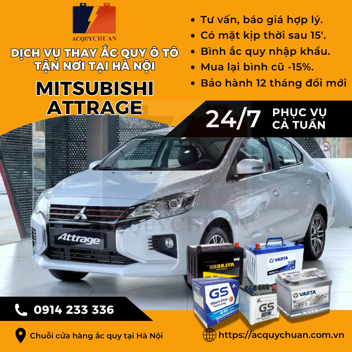 Ắc quy ô tô xe Mitsubishi Attrage - cứu hộ, thay lắp tận nơi tại Hà Nội