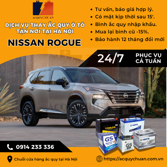 Ắc quy ô tô xe Nissan Rogue - cứu hộ, thay lắp, giá bán tại Hà Nội.