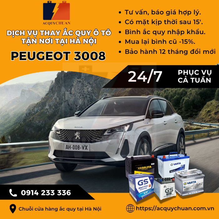 Ắc quy ô tô xe Peugeot 3008 - cứu hộ, thay lắp tận nơi tại Hà Nội