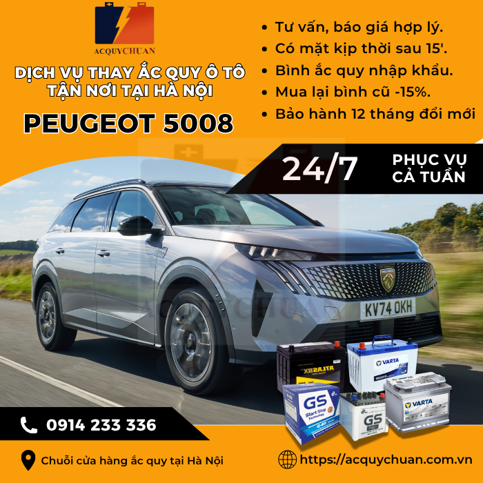 Ắc quy ô tô xe Peugeot 5008 - cứu hộ, thay lắp tận nơi tại Hà Nội
