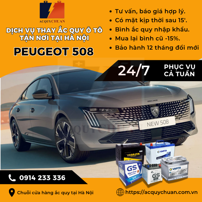 Ắc quy ô tô xe Peugeot 508 - cứu hộ, thay lắp tận nơi tại Hà Nội
