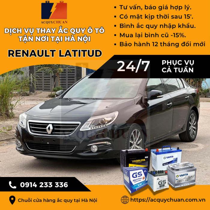 Ắc quy ô tô xe Renault Latitude - cứu hộ, thay lắp tận nơi tại Hà Nội