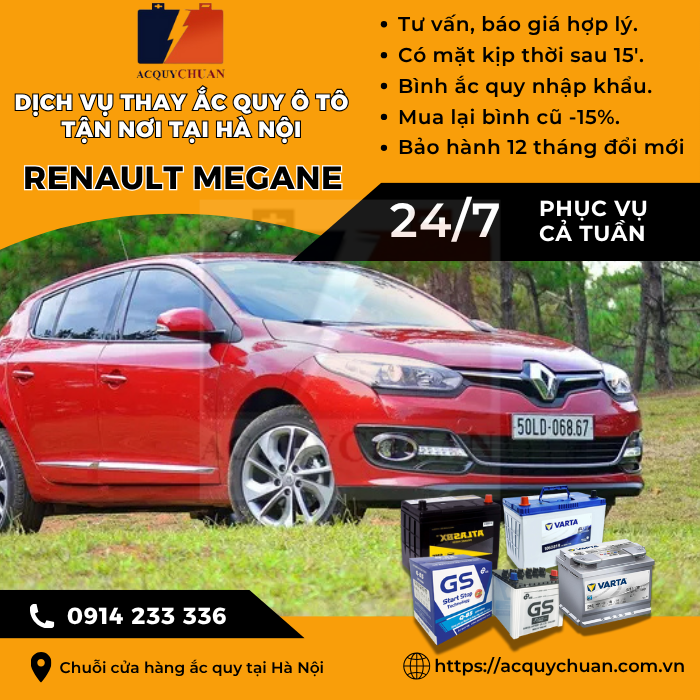 Ắc quy ô tô xe Renault Megane - cứu hộ, thay lắp tận nơi tại Hà Nội