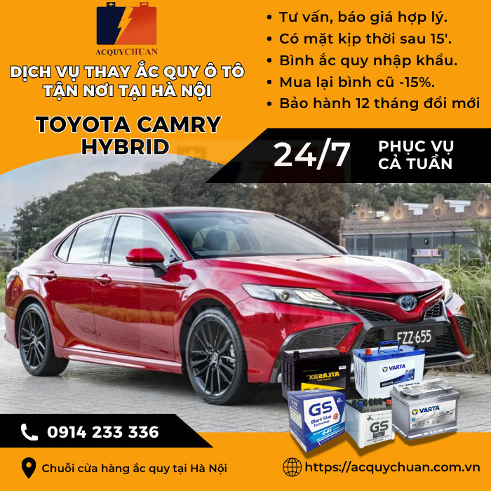 Ắc quy ô tô xe Toyota Camry Hybrid - cứu hộ, thay lắp tận nơi tại Hà Nội