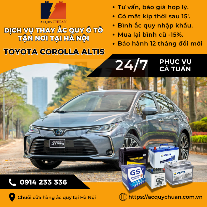 Ắc quy ô tô xe Toyota Corolla Altis - cứu hộ, thay lắp tận nơi tại Hà Nội
