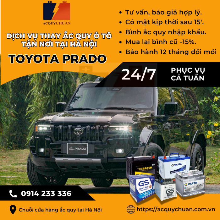 Ắc quy ô tô xe Toyota Prado - cứu hộ, thay lắp tận nơi tại Hà Nội
