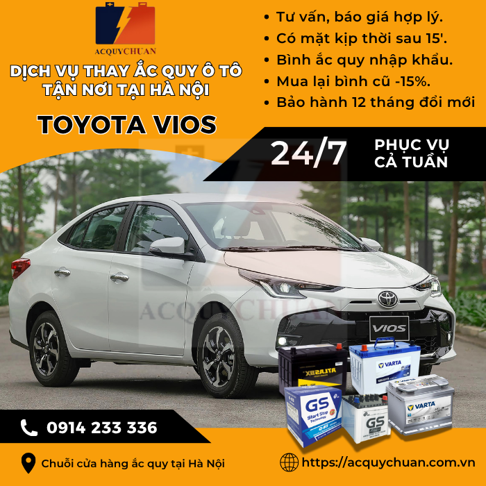 Ắc quy ô tô xe Toyota Vios - cứu hộ, thay lắp tận nơi tại Hà Nội