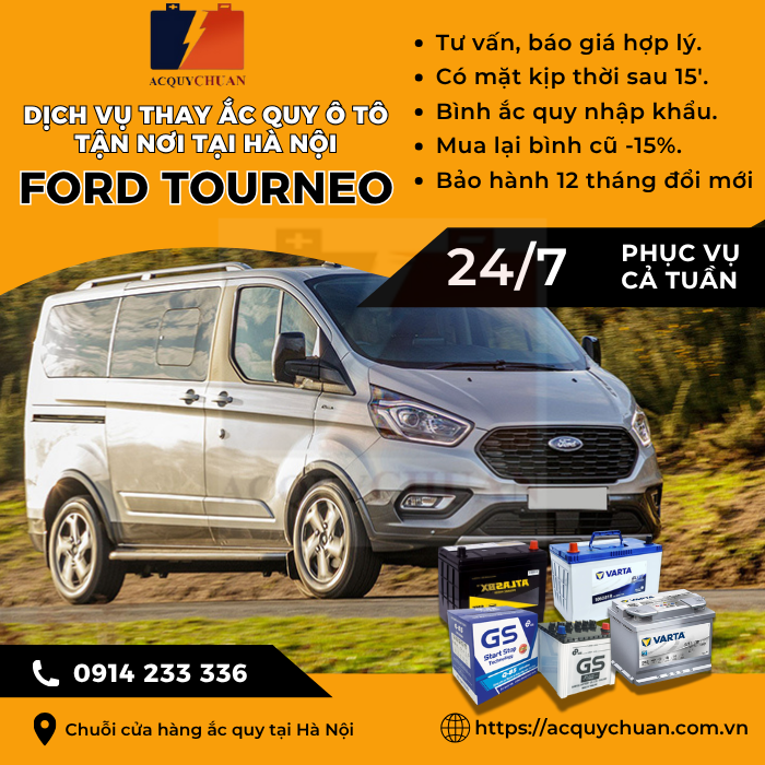 Ắc quy ô tô xe Ford Tourneo thay lắp tận nơi tại Hà Nội