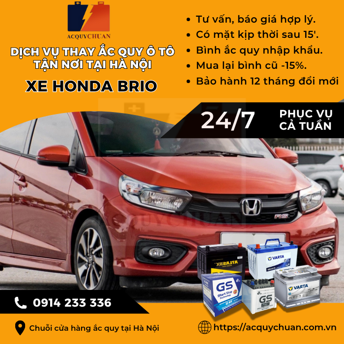 Ắc quy ô tô xe Honda Brio - cứu hộ, thay lắp tận nơi tại Hà Nội
