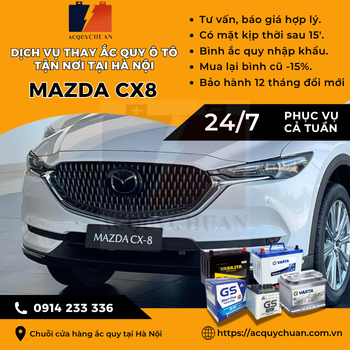 Ắc quy ô tô xe Mazda CX8 thay lắp tận nơi uy tín Hà Nội