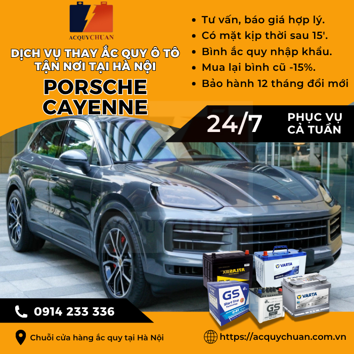 Ắc quy ô tô xe Porsche Cayenne thay tận nơi uy tín Hà Nội