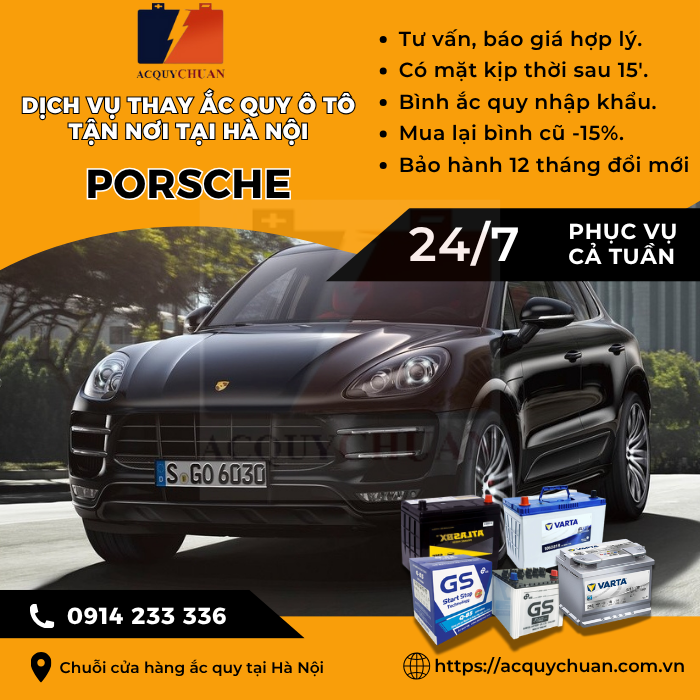Ắc quy ô tô xe Porsche - thay tận nơi uy tín tại Hà Nội