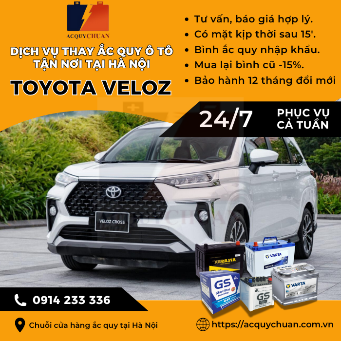 Ắc quy ô tô xe Toyota Veloz thay tận nơi uy tín tại Hà Nội