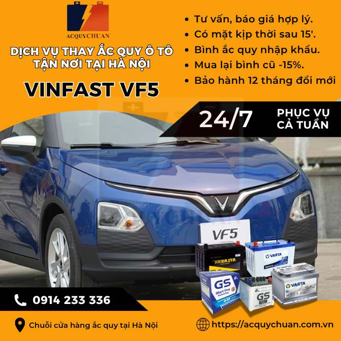 Ắc quy ô tô xe VinFast VF 5 - thay tận nơi uy tín tại Hà Nội