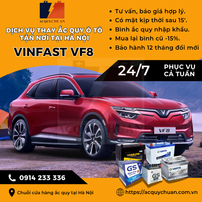 Ắc quy ô tô xe Vinfast VF8 - thay tận nơi uy tín tại Hà Nội