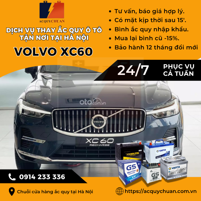 Ắc quy ô tô xe Volvo XC60 thay tận nơi uy tín tại Hà Nội