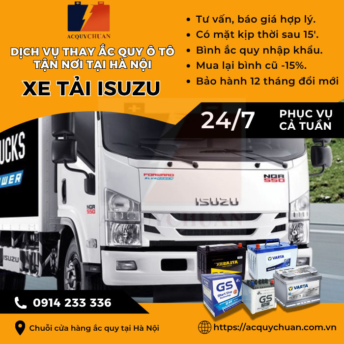 Ắc quy ô tô xe Xe tải Isuzu thay lắp tận nơi uy tín tại Hà Nội
