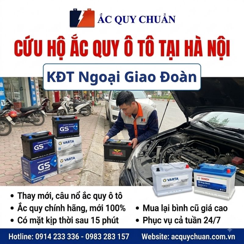 Thay ắc quy ô tô tại KDT Ngoại Giao Đoàn Hà Nội tận nơi