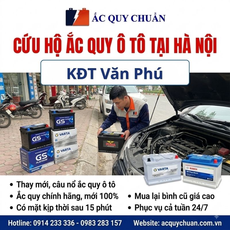 Thay ắc quy ô tô tại KĐT Văn Phú Hà Nội tận nơi uy tín cao